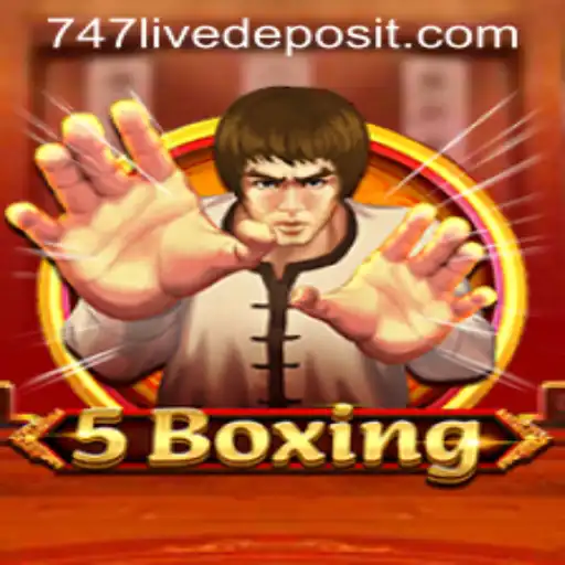 The Revolutionary 5Boxing: A Detailed Guide to the Game with a 747Live Twist